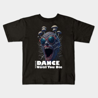 Techno T-Shirt - Dance Until You Die - Catsondrugs.com - Techno, rave, edm, festival, techno, trippy, music, 90s rave, psychedelic, party, trance, rave music, rave krispies, rave flyer T-Shirt T-Shirt T-Shirt Kids T-Shirt